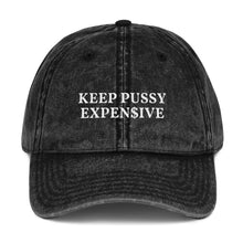 Load image into Gallery viewer, "KEEP KITTY EXPEN$IVE"  Vintage Cotton Cap