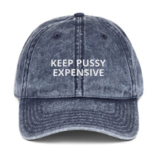 Load image into Gallery viewer, &quot;KEEP KITTY EXPEN$IVE&quot;  Vintage Cotton Cap