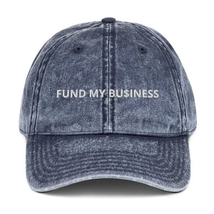 Fund My Business Vintage Cotton Twill Cap